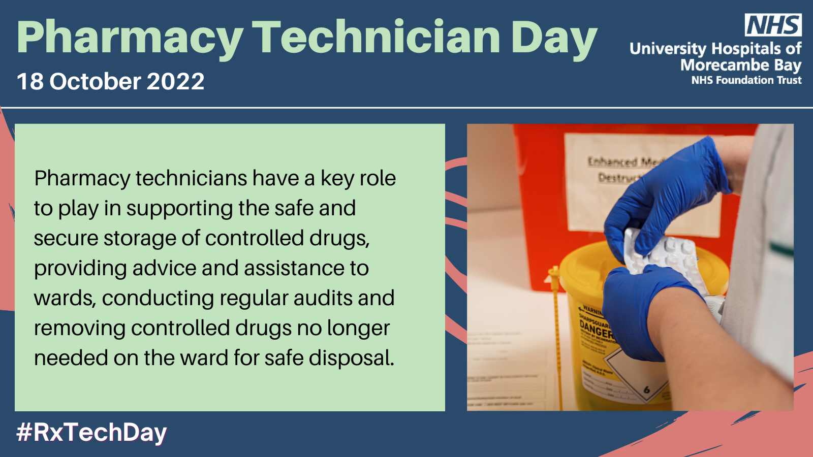 Pharmacy Technician Day University Hospitals of Morecambe Bay NHS