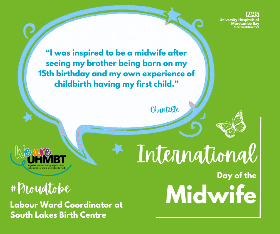 Chantel was inspired to become a Midwife after seeing her brother being born