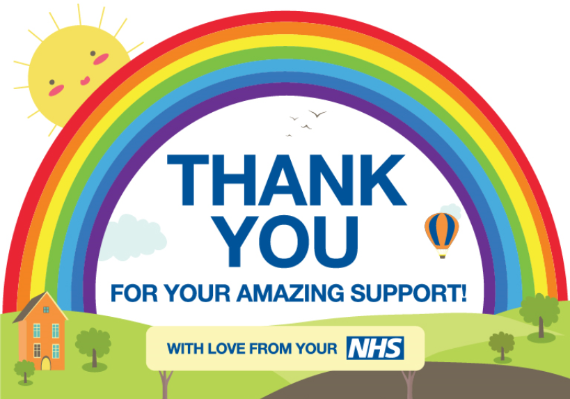Graphic of a rainbow over a hill with the sun, reading Thank You for your amazing support, with love from your NHS 